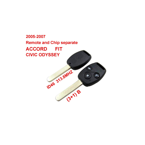 Remote Key for 2005-2007 Honda (3+1) Button and Chip Separate ID46 (313.8 MHZ) fit ACCORD FIT CIVIC ODYSSEY